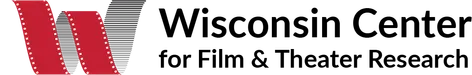 Wisconsin Center for Film and Theater Research